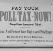 A poll tax is basically a fee paid for the right to vote